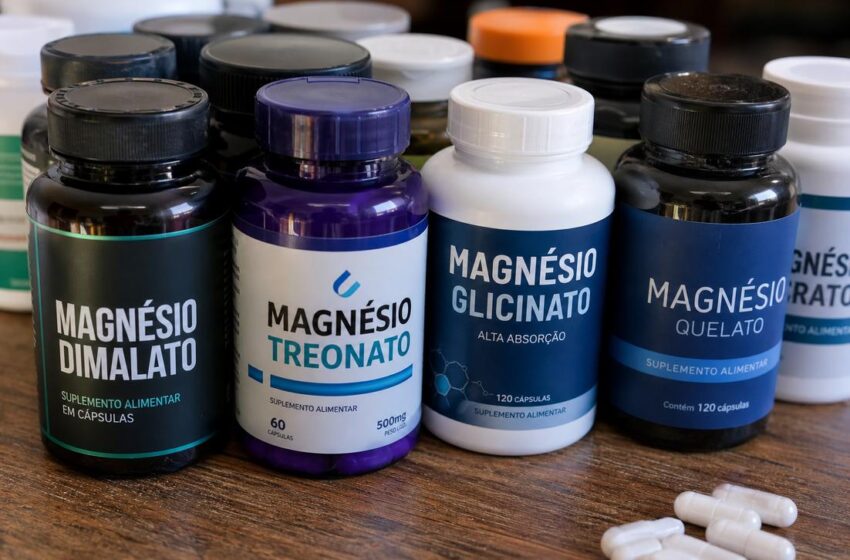  Tipos de magnésio exigem orientação antes da suplementação
